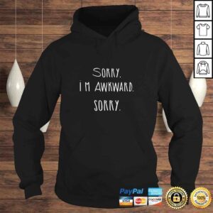 Hoodie Introvert Shirt Sorry Im Awkward Sorry