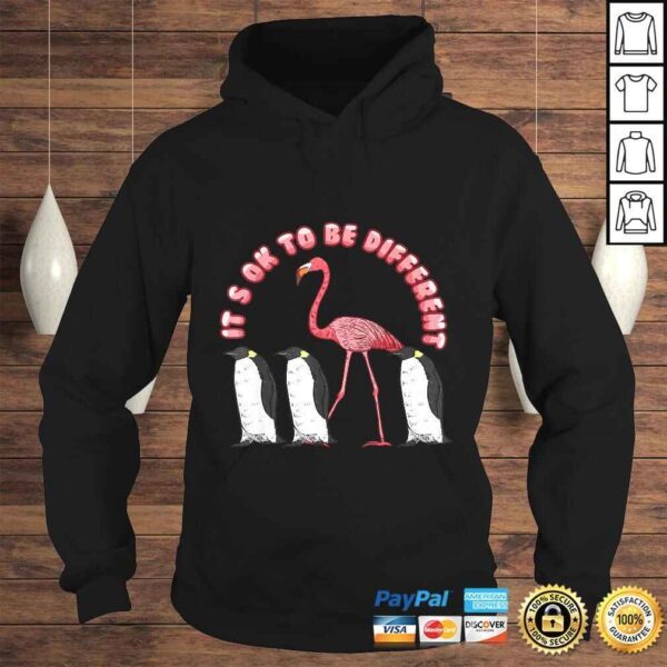 Its Ok To Be Different Funny Sayings Flamingo Penguin T-shirt - Image 4