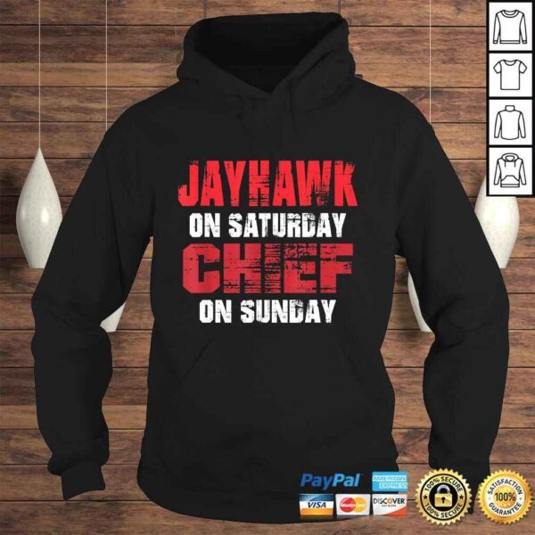 Jayhawk on Saturday Chief on Sunday Funny Gift Kansas City Gift TShirt - Image 4