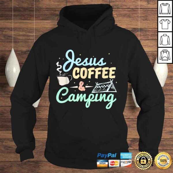 Jesus Coffee and Camping Shirt Camping TShirt - Image 4