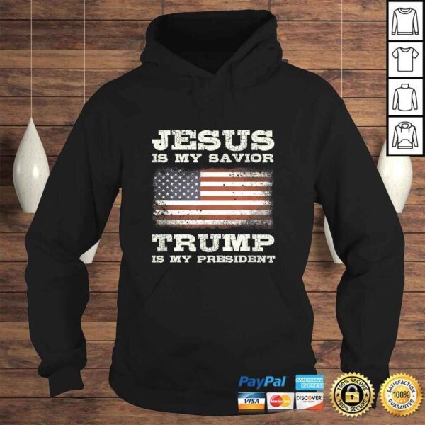 Jesus Is My Savior, Trump Is My PresidenGift Top - Image 4