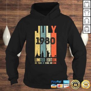 Hoodie July 1980 Shirt 40 Year Old Shirt 1980 Birthday Tshirt