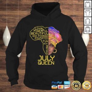 Hoodie July Queen Birthday Shirt Cancer Leo Pride