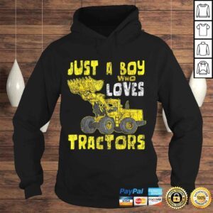 Hoodie Just A Boy Who Loves Tractors Construction Kid Birthday Tshirt