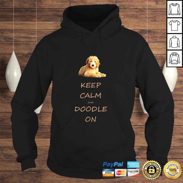 Keep Calm and Doodle On Goldendoodle TShirt - Image 4