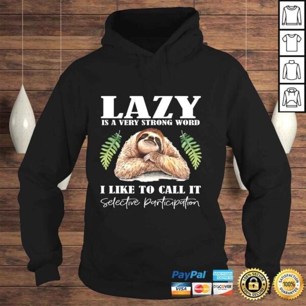 Lazy Sloth Graphic best gift idea for men or women Long Sleeve TShirt - Image 4