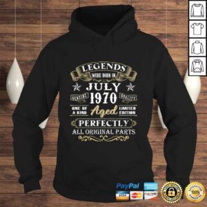 Hoodie Legends Were Born In July 1970 50th Birthday Tee Shirt