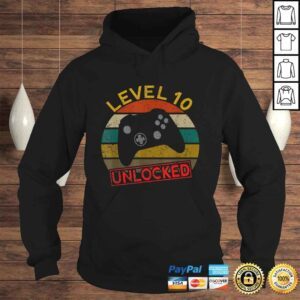 Hoodie Level 10 Unlocked First 10th Birthday Anniversary Men Women TShirt