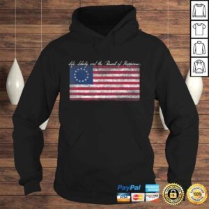 Hoodie Life Liberty and the Pursuit of Happiness Flag TShirt