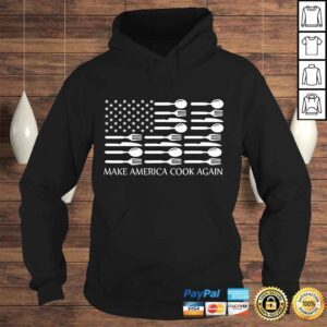 Hoodie Make America Cook Again Cooking Chef Shirt