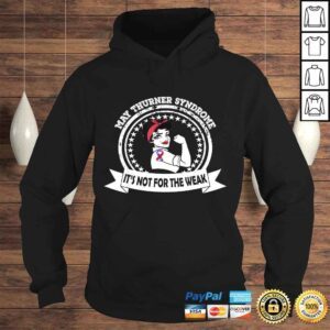 Hoodie MayThurner Syndrome Warrior Awareness Awesome Women Shirt