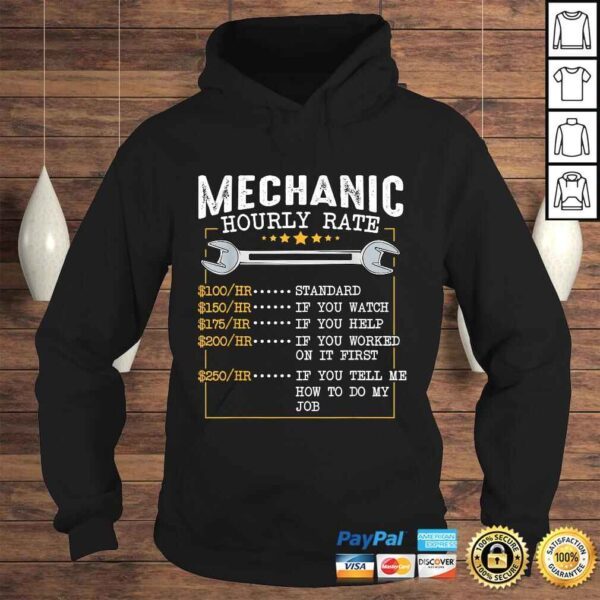 Mechanic Hourly Rate Labor Rates Funny Co-Workers Car Lover Shirt - Image 4