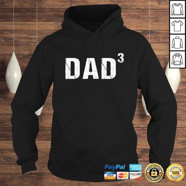 Mens Dad Cubed Shirt Dad of Three Gift TShirt - Image 4