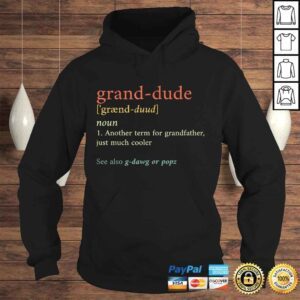 Hoodie Mens GrandDude Definition Grand Dude Gifts Fathers Day Shirt