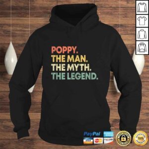 Hoodie Mens Poppy The Man The Myth The Legend Shirt for Grandpa