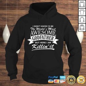 Hoodie Mens Worlds Most Awesome Godfather TShirt Gift