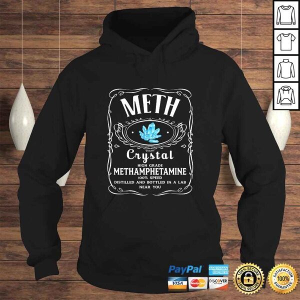 Meth Gift TShirt - Image 4