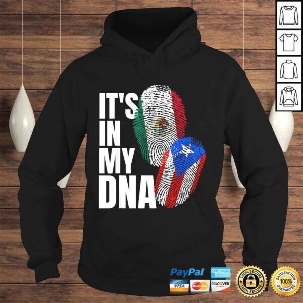 Mexican And Puerto Rican DNA Mix Flag Heritage TShirt - Image 4