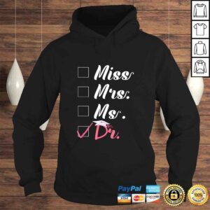 Hoodie Miss Mrs Ms Doctor Shirt For Women VNeck TShirt