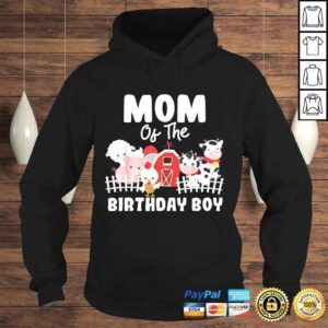 Hoodie Mom Of The Birthday Boy Farm Animals Birthday Party Shirt