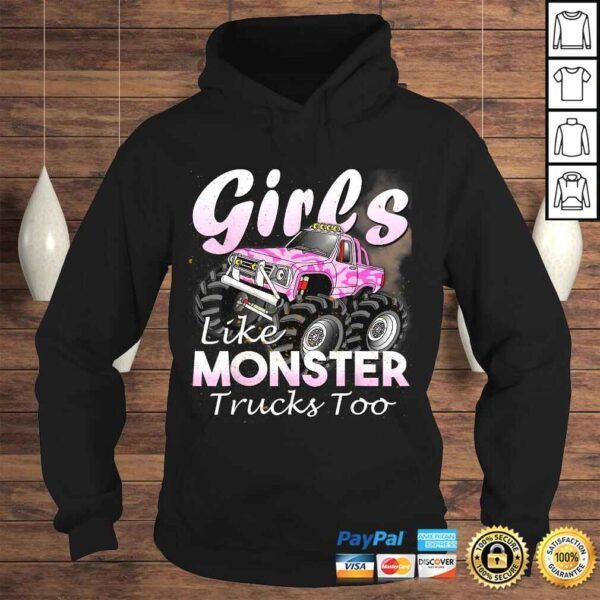 Monster Truck Shirt Girls Like Monsters Too Birthday Tee Shirt - Image 4