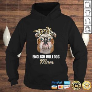 Hoodie Mothers day Leopard Plaid Gift English Bulldog Mom Shirt