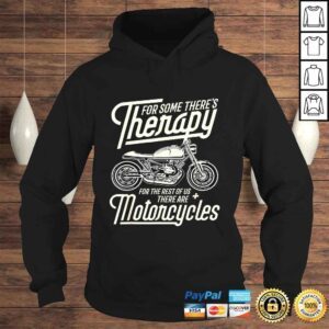 Hoodie Motorcycle Rider Therapy Vintage Biker TShirt