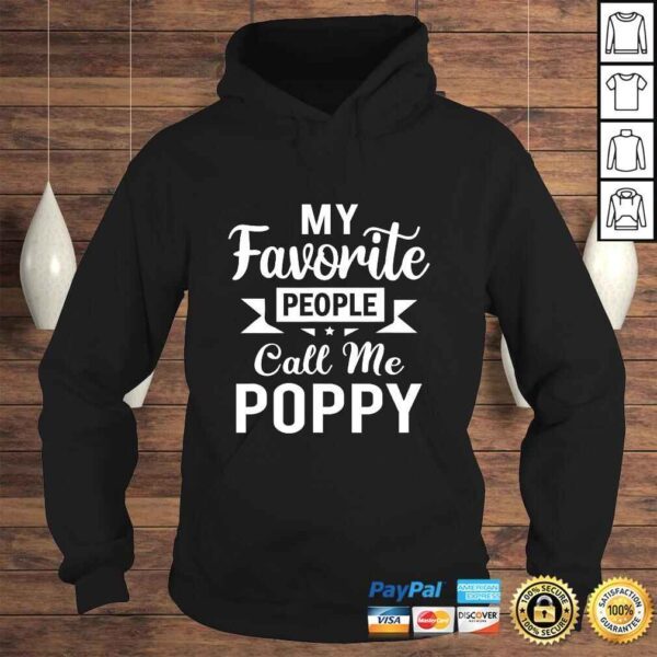 My Favorite People Call Me Poppy Christmas Gift TShirt - Image 4