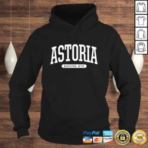 Hoodie NYC Borough Astoria Queens New York TShirt