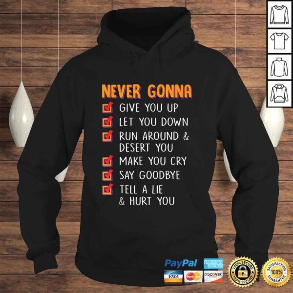 Never Gonna Give You Up Funny Men and Womens TShirt - Image 4