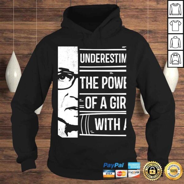 Never Underestimate Power of Girl With Book Hoodie RBG Ruth - Image 4