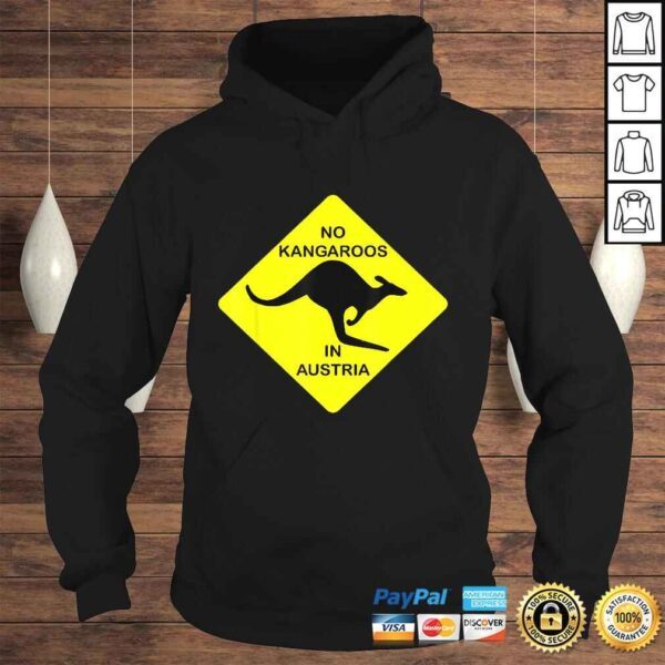 No Kangaroos In Austria Funny Shirt Yellow Sign Gift Tee - Image 4