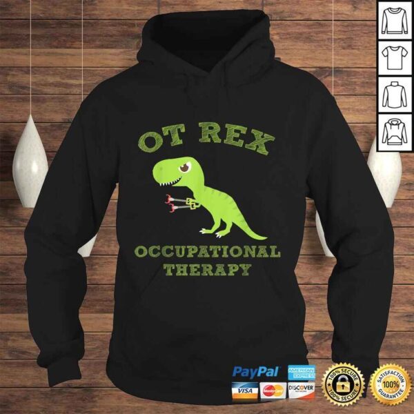 OT Rex OCCUPATIONAL THERAPY T-REX Dinosaur Gift Top - Image 4