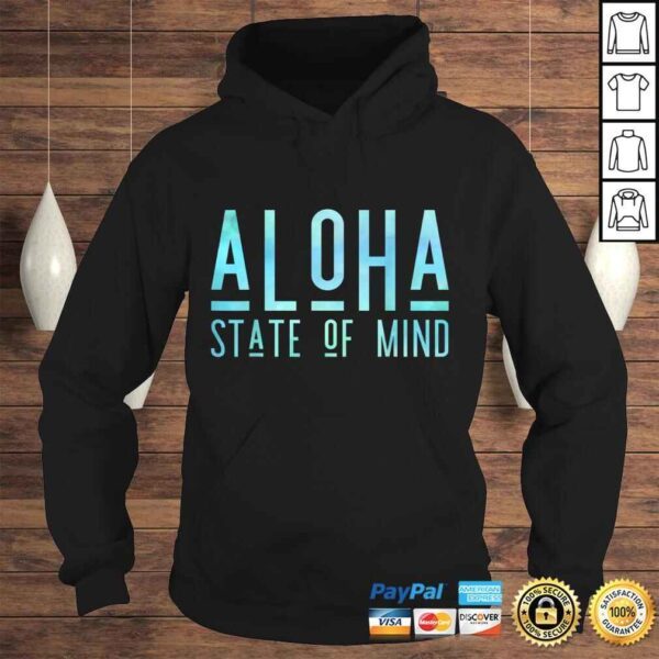 Official ALoha State Of Mind - ALoha Hawaii Shirt - Image 4