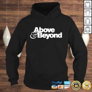 Hoodie Official Above and Beyond Shirt