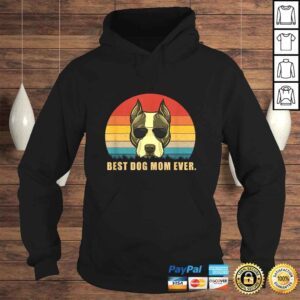 Hoodie Official Best Dog Mom Ever Shirt American Staffordshire Terrier Tee TShirt