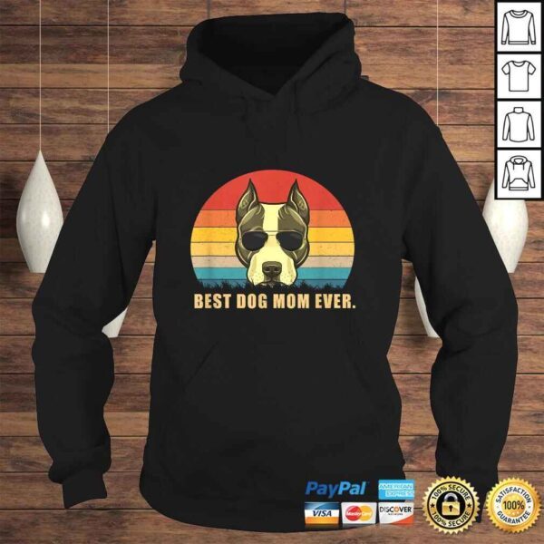 Official Best Dog Mom Ever Shirt American Staffordshire Terrier Tee T-Shirt - Image 4