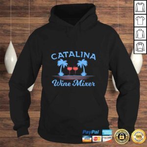 Hoodie Official Catalina Wine Mixer Party Shirt