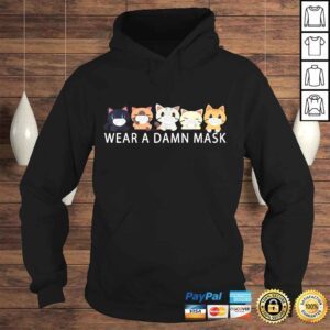 Hoodie Official Cats Lovers Wear a Damn Mask Quarantine Gift Cat Face Mask TShirt