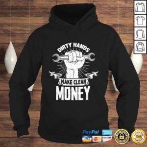 Hoodie Official Dirty Hands Make Clean lots Money Funny Tee Shirt