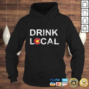 Hoodie Official Drink Local Colorado Brewery Craft Beer TShirt Gift