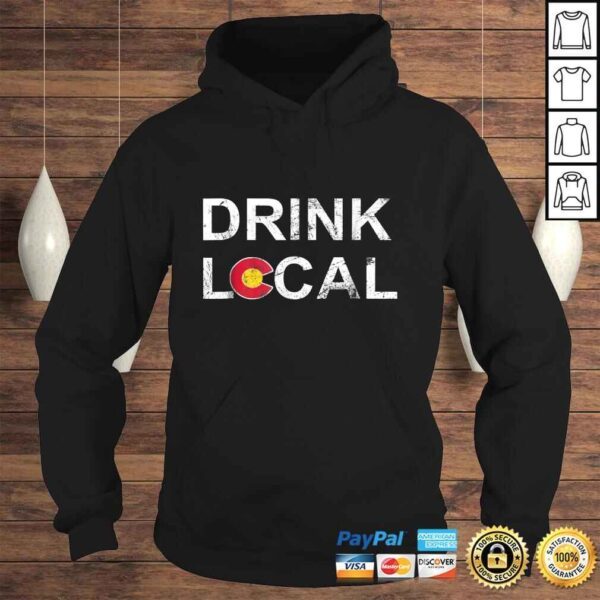 Official Drink Local Colorado Brewery Craft Beer TShirt Gift - Image 4