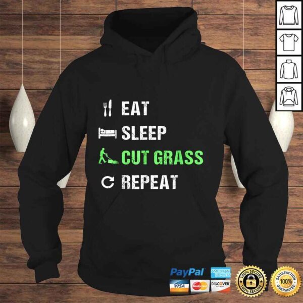 Official Eat Sleep Cut Grass RepeaShirt - Funny Landscaper TShirt - Image 4