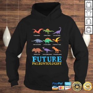 Hoodie Official Future Paleontologist Paleontology Dinosaurs Lover TShirt Gift