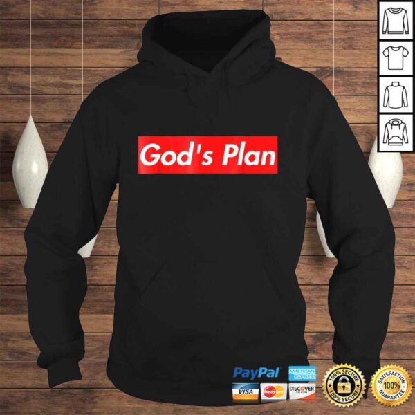 Official God's Plan Shirt - Inspiring TShirt - Image 4