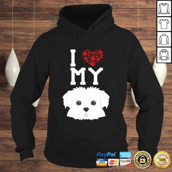 Official I Love My Dog - Maltese Animal Lover Best Friend TShirt - Image 4