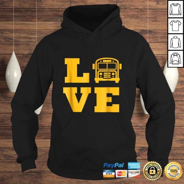 Official I Love School Buses Shirt, School Bus Lovers Tee T-Shirt - Image 4