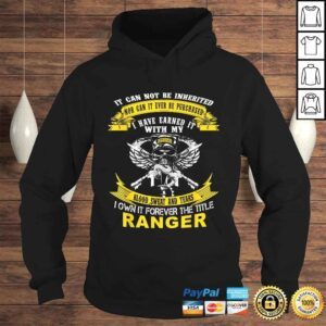 Hoodie Official I Own It Forever The Title US Army Ranger Veteran Shirt