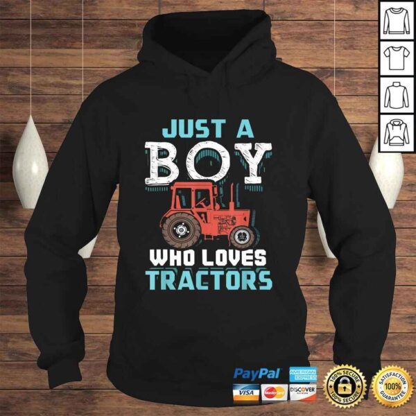 Official Just A Boy Who Loves Tractors Funny Farmer TShirt - Image 4