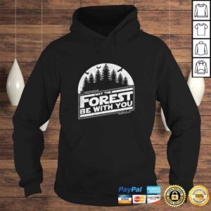 Hoodie Official May The Forest Be With You Nature Camp Distressed Graphic Tee Shirt